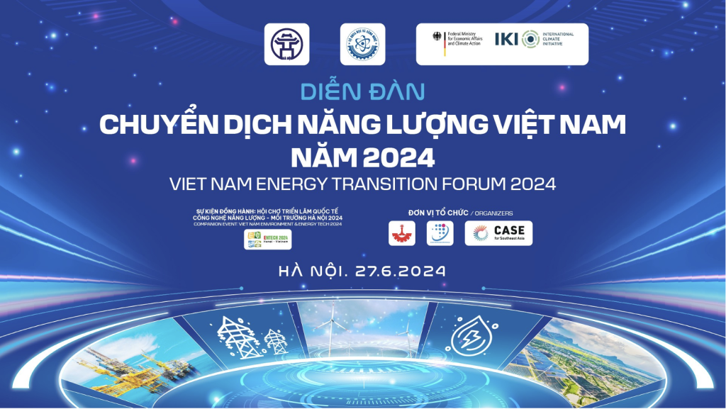 Sắp tổ chức chương trình Diễn đàn chuyển dịch năng lượng Việt Nam năm 2024